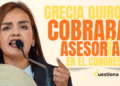 Grecia Quiroz cobraba asesorías en el Congreso de Michoacán
